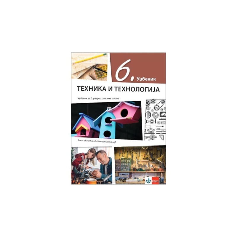 Tehnika i tehnologija 6 - Klett