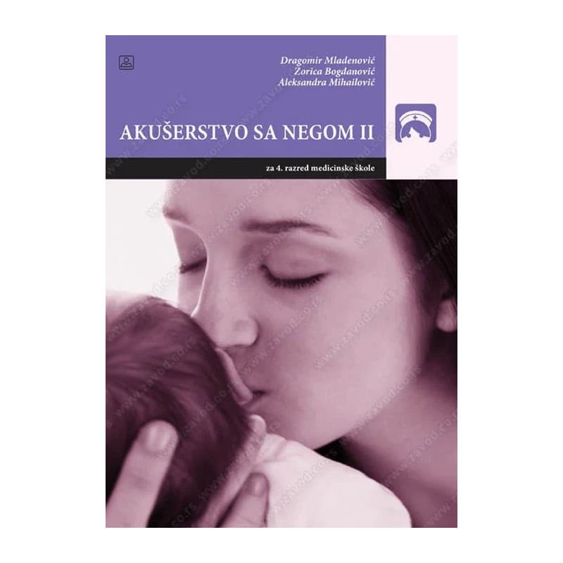 Akušerstvo sa negom 2 za 4. razred medicinske škole