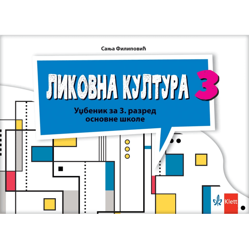 Likovna kultura 3 – Udžbenik – Klett