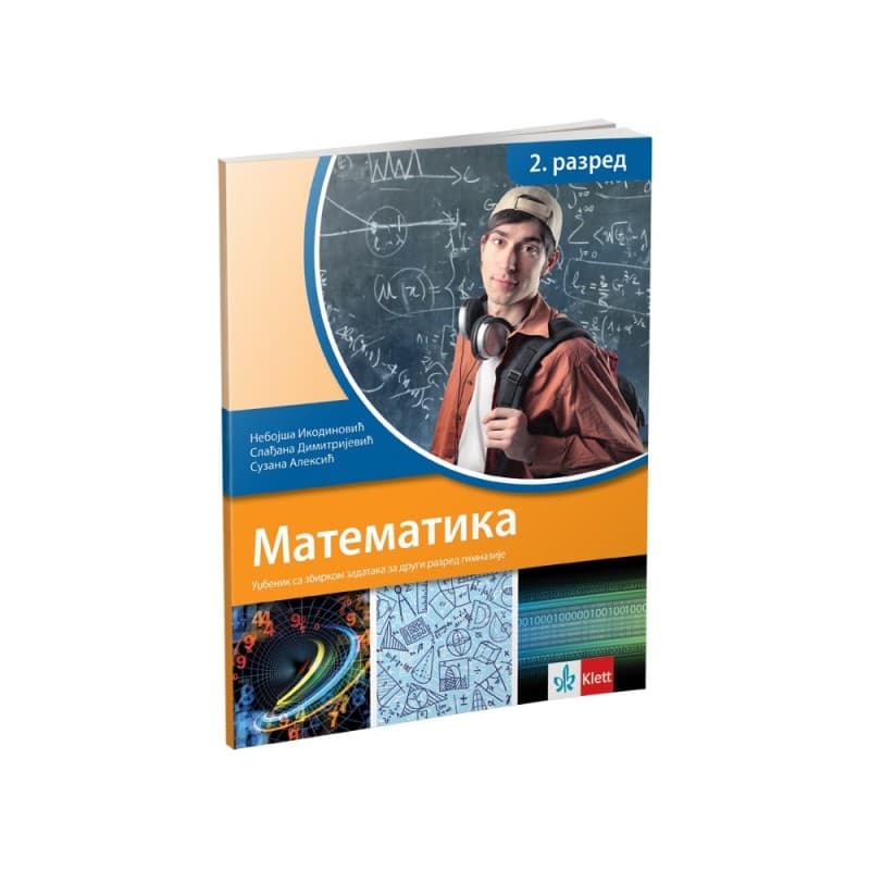 Matematika 2, udzbenik sa zbirkom zadataka za drugi razred gimnazije
