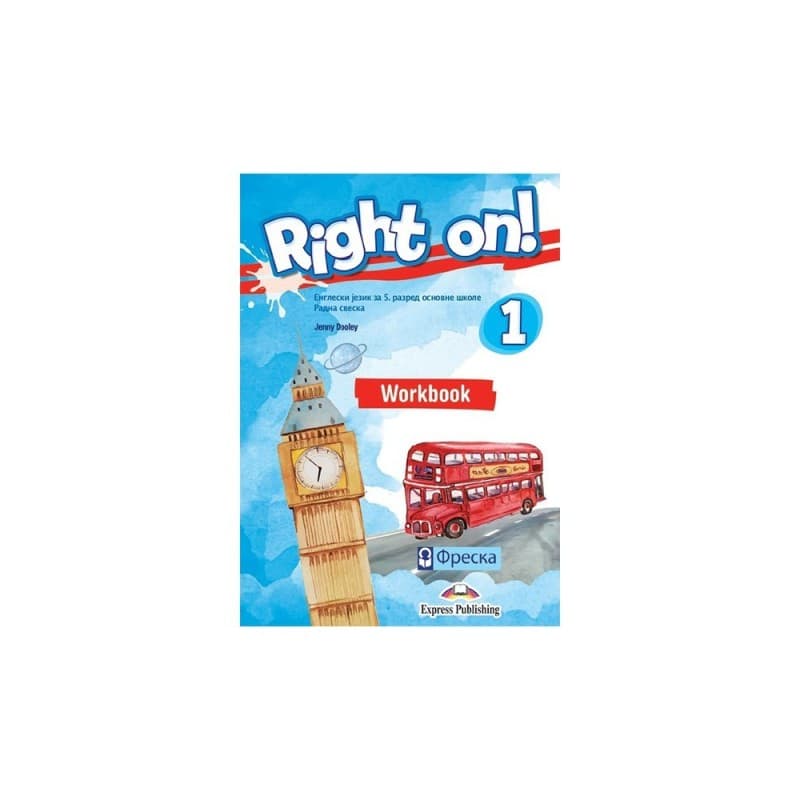 Right on! 1, radna sveska iz engleskog jezika