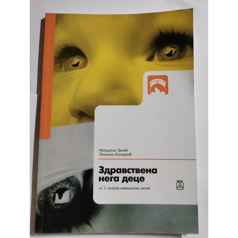 Zdravstvena nega dece za 2. razred medicinske škole