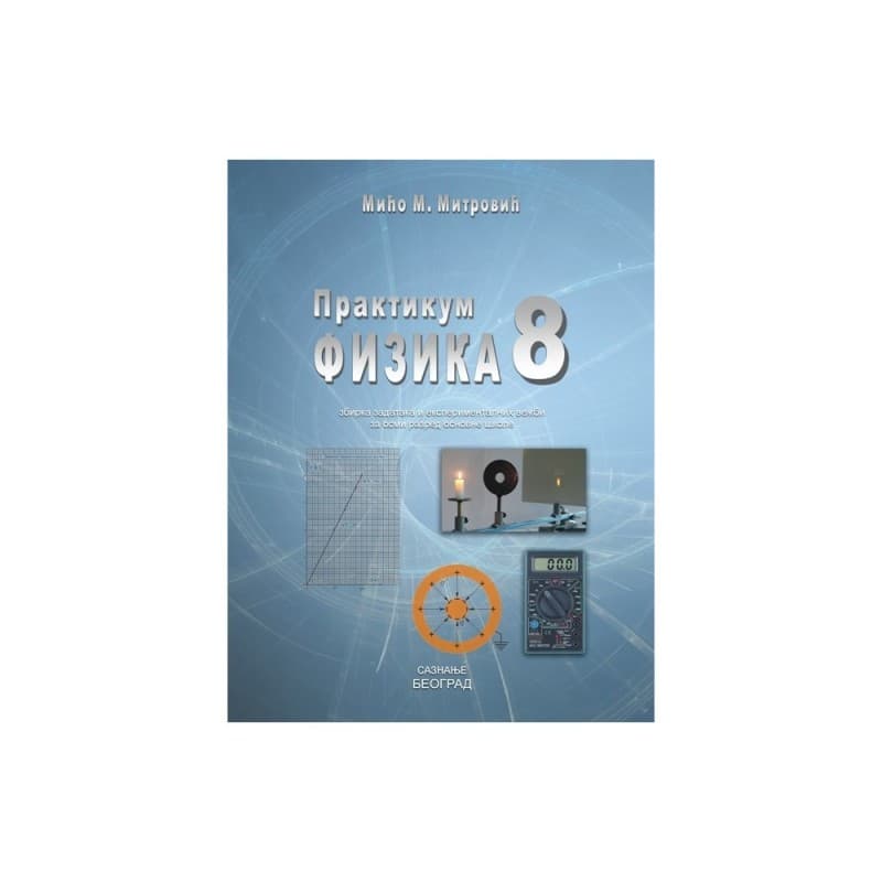 Fizika 8 - Praktikum - Saznanje