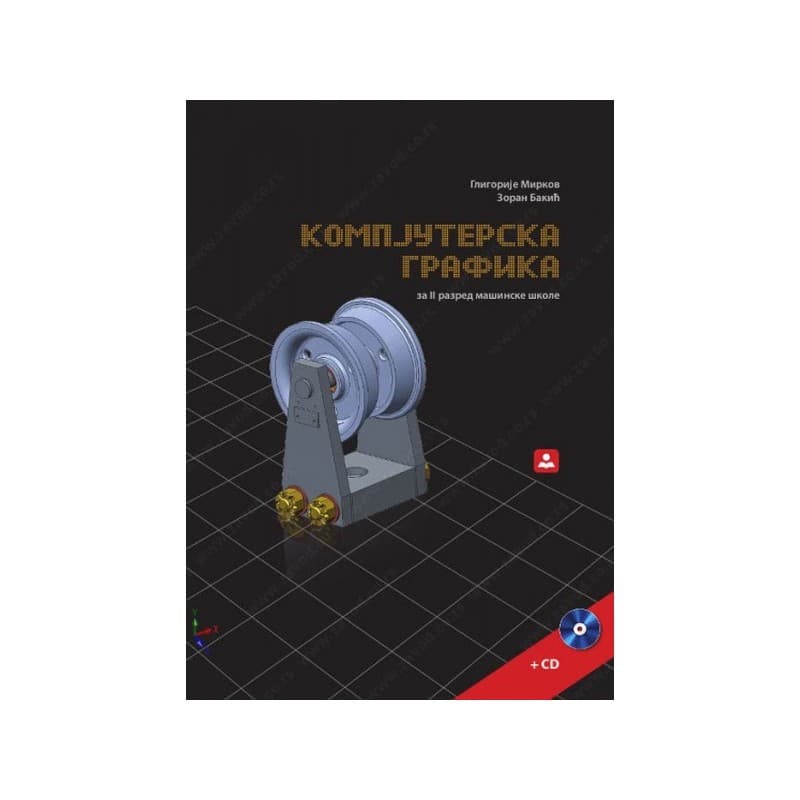 Kompjuterska grafika za 2 razred mašinske škole – Zavod