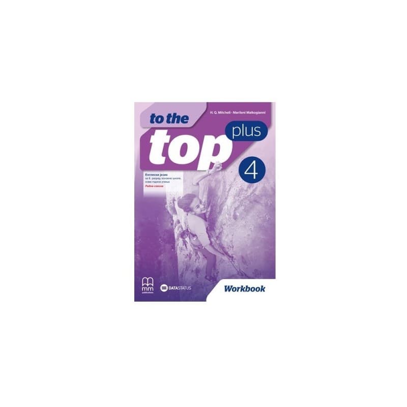 Engleski jezik 8-Radna sveska-To the top plus 4