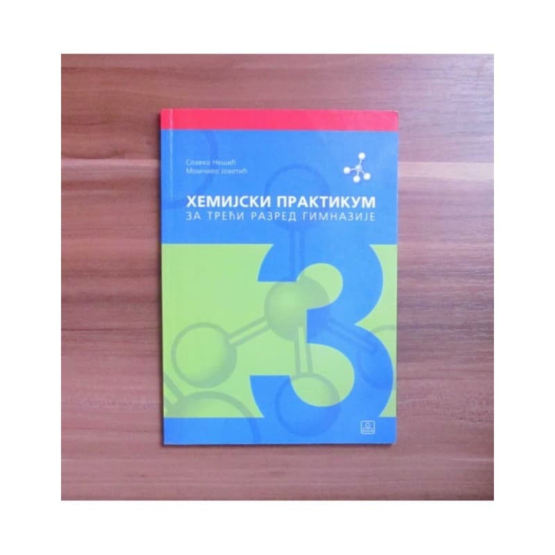 Hemijski praktikum za 3. razred gimnazije