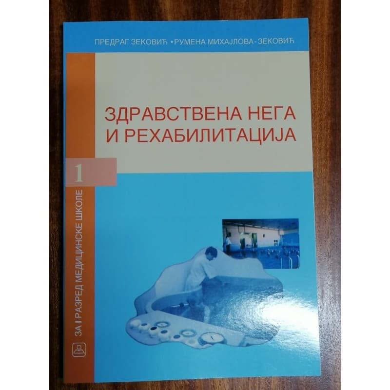 Zdravstvena nega i rehabilitacija