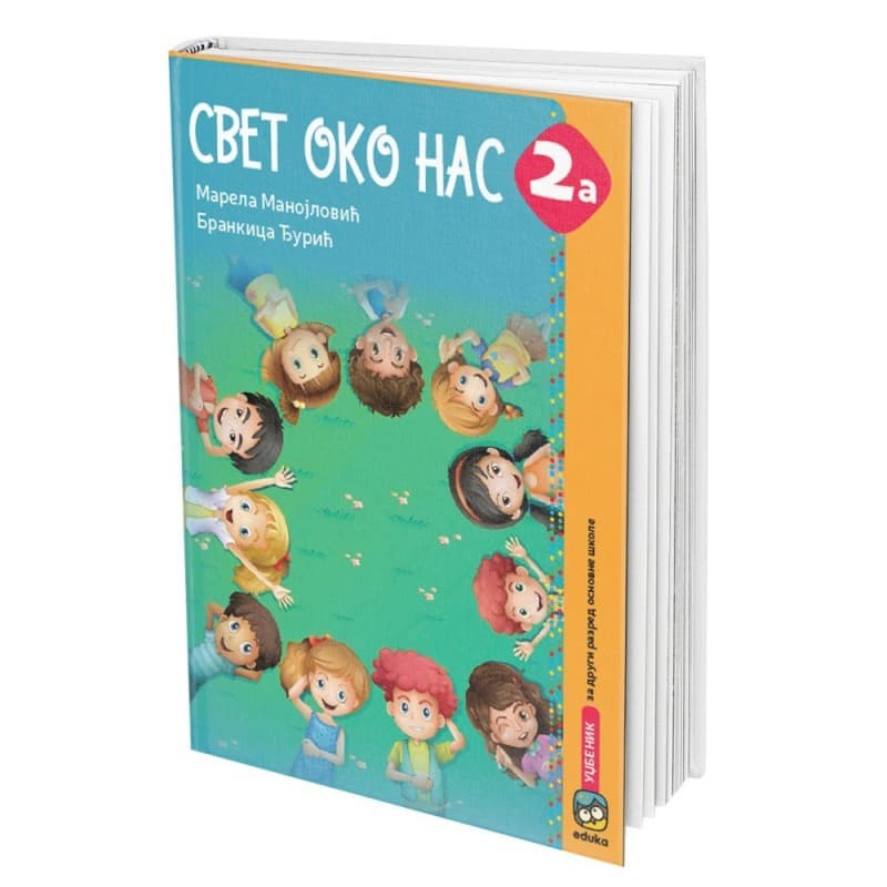 Svet oko nas 2a - Udžbenik prvi deo - Eduka