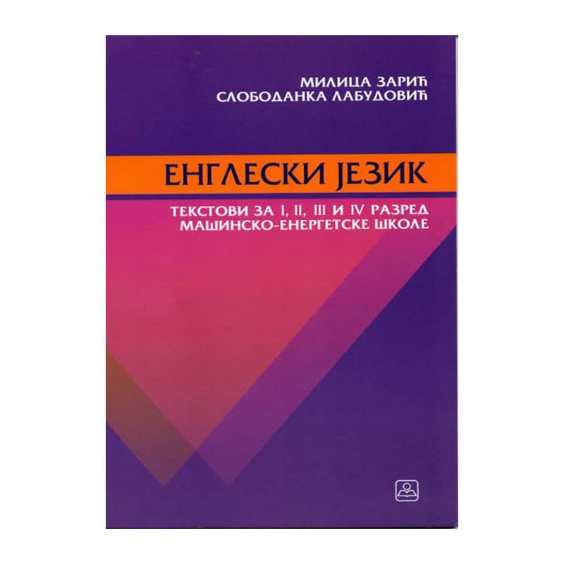 Engleski jezik Tekstovi za 1, 2, 3 i 4 razred mašinsko-energetske škole
