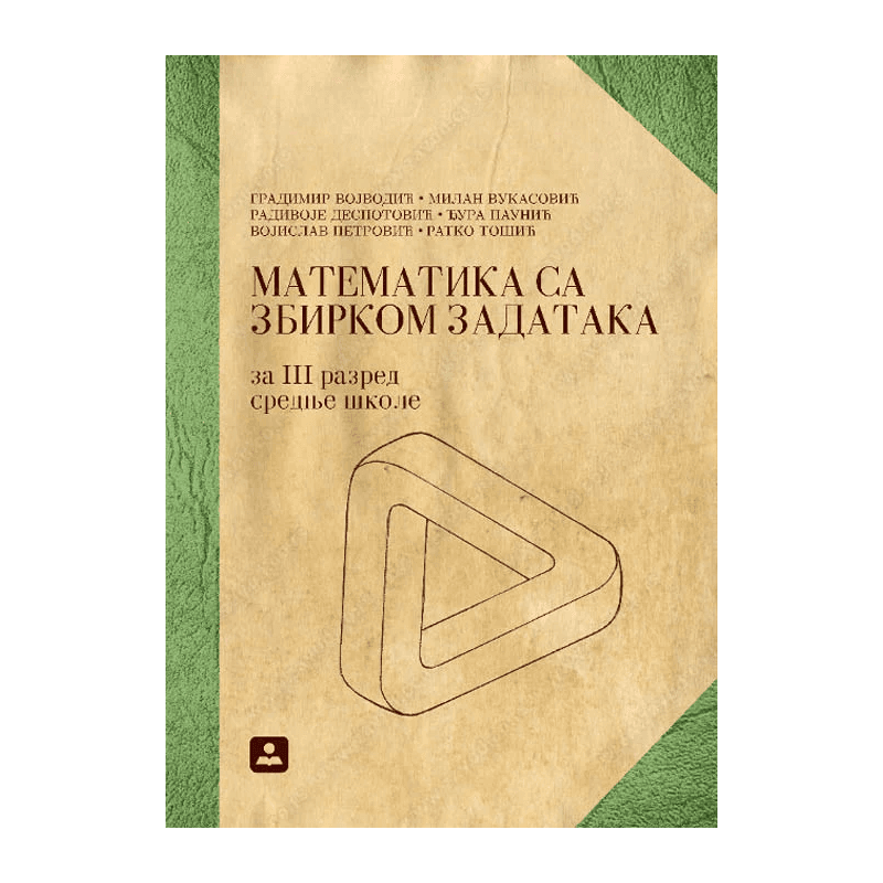 Matematika sa zbirkom zadataka za 3. razred srednje škole – Zavod