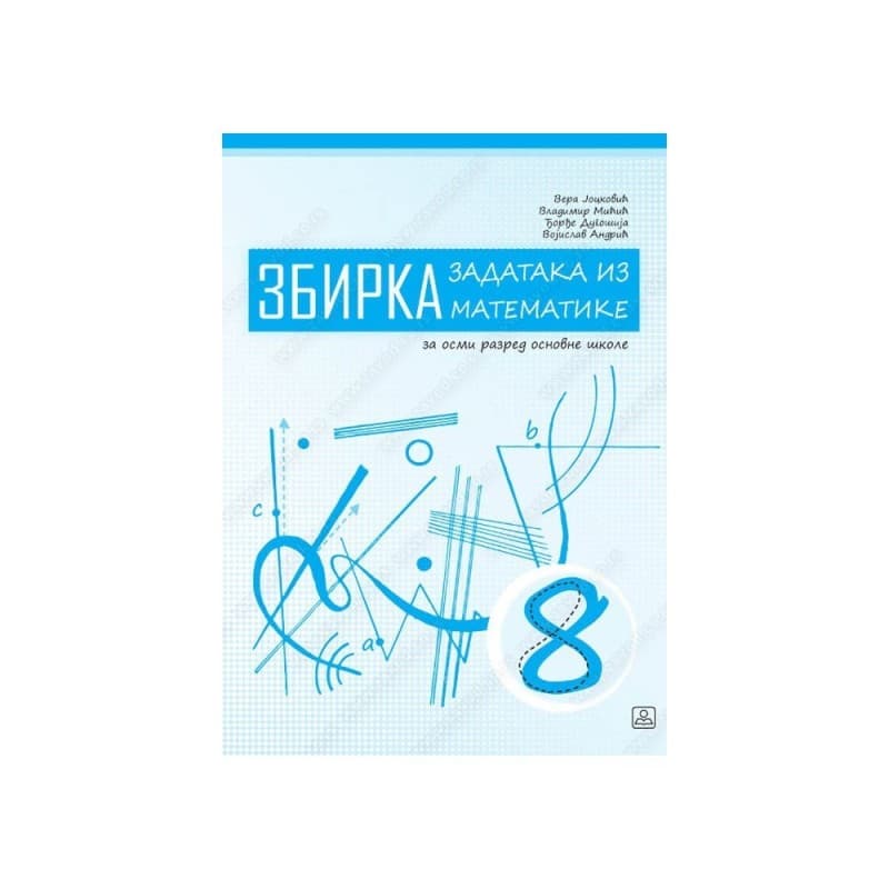 Matematika 8 - Zbirka zadataka - Zavod