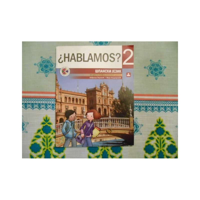 Hablamos? 2 - španski jezik, udzbenik za 6. razred osnovne škole