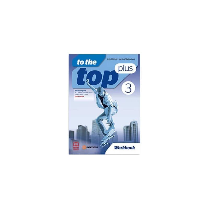 Engleski jezik 7-Radna sveska-To the top plus 3