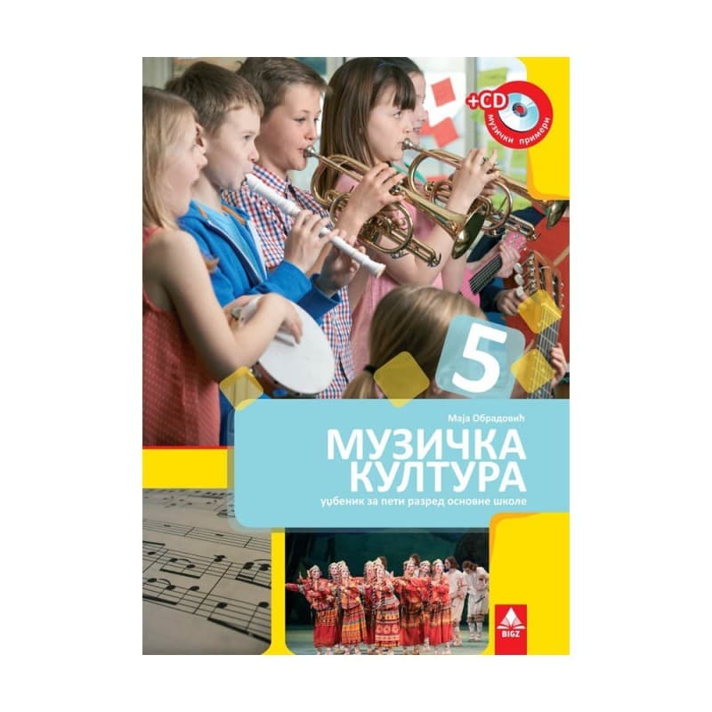Muzička kultura 5 - Udžbenik - Bigz