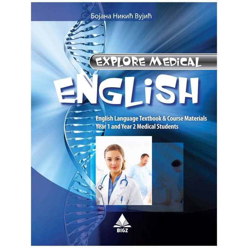 Explore Medicial ENGLISH – Udžbenik – BIGZ
