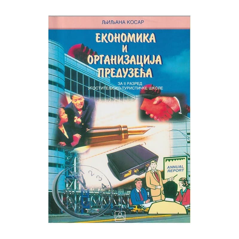 Ekonomika i organizacija preduzeća za 2. razred ugostiteljsko-turističke škole