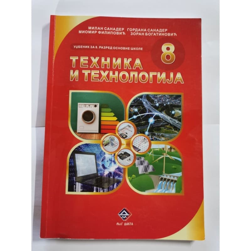 Tehnika i tehnologija za 8. razred osnovne škole - M&G Dakta