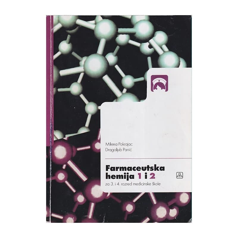 Farmaceutska hemija 1 i 2 razred medicinske škole