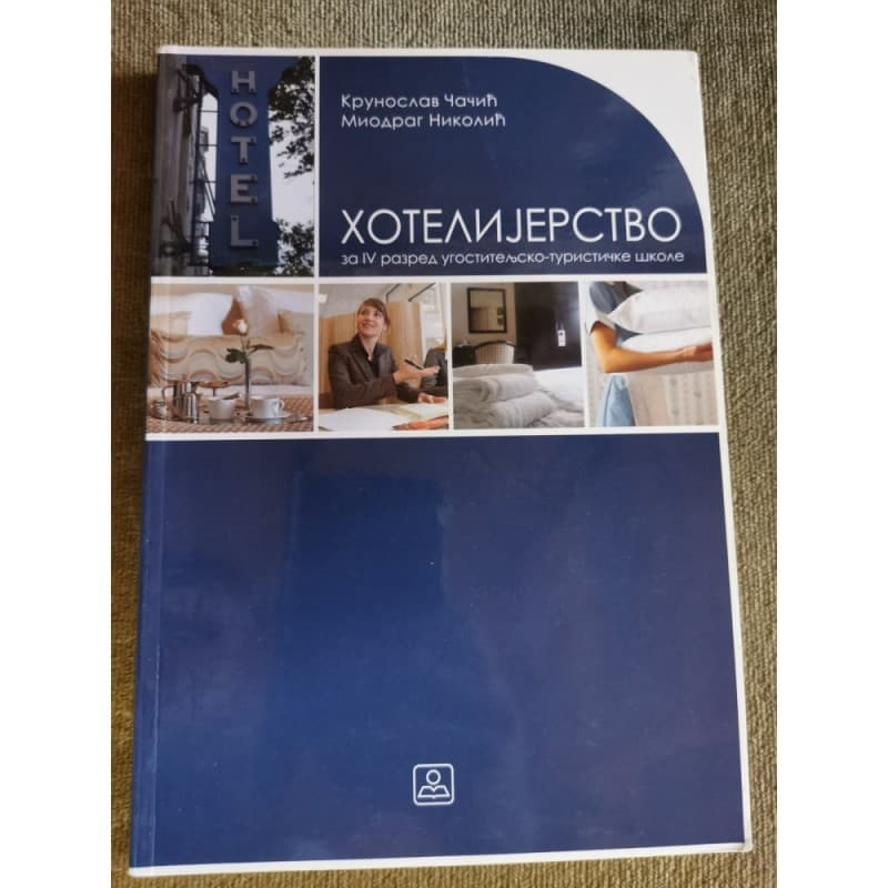 Hotelijerstvo za IV razred ugostiteljsko-turističke škole