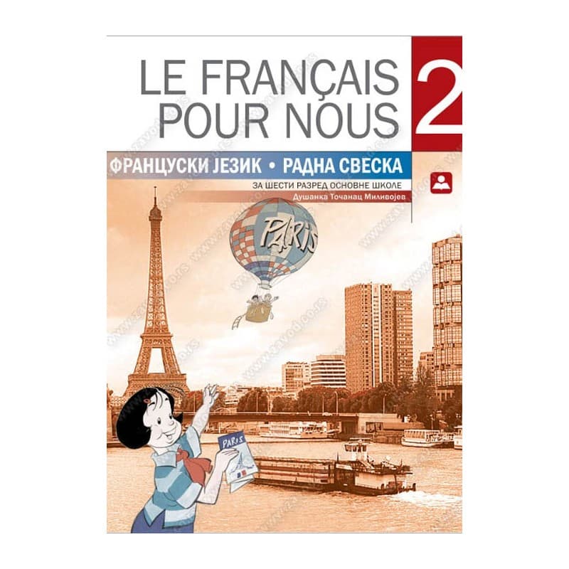 LE FRANCAIS POUR NOUS 2 – Radna sveska – Zavod