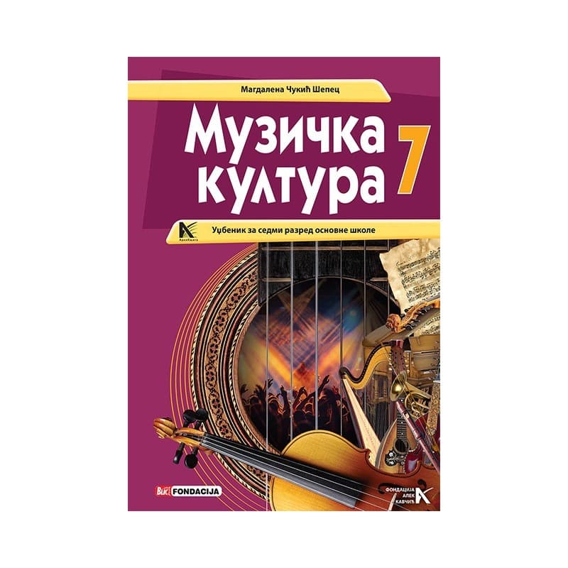Muzička kultura 7 – Udžbenik – Arhi-Knjiga