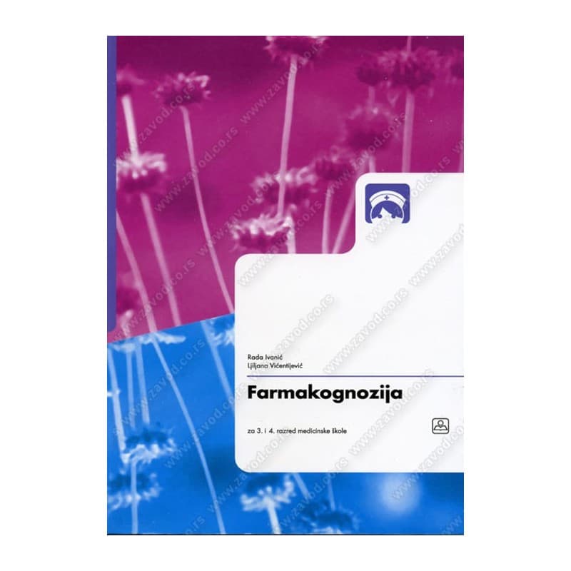 Farmakgnozija za 3 i 4 razred medicinske škole