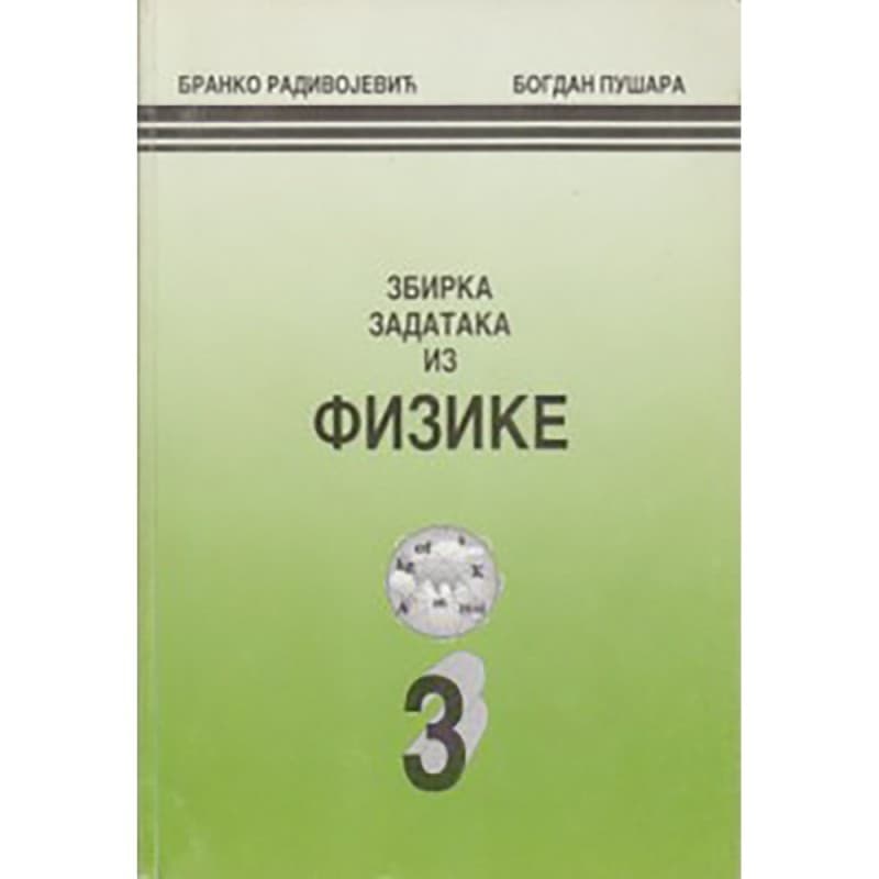 Zbirka zadata iz fizike za 3. razred