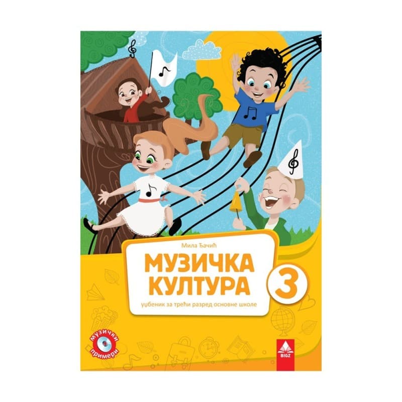 Muzička kultura 3 - Udžbenik - Bigz