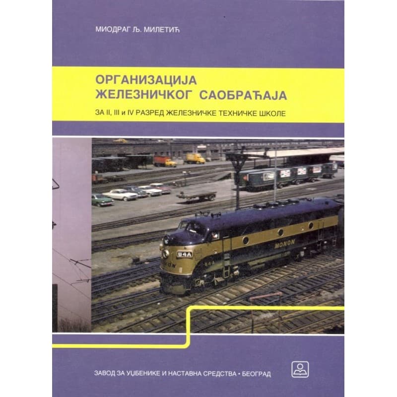 Organizacija železničkog saobraćaja za 2. 3. i 4. razred