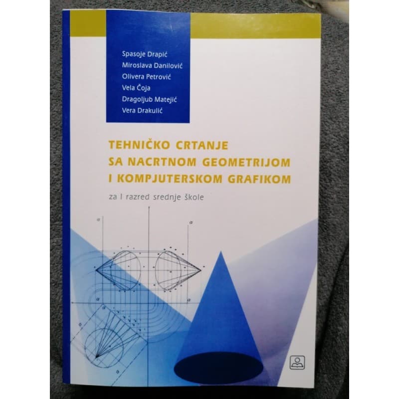 Теhničko crtanje sa nacrtnom geometrijom i kompjuterskom grafikom