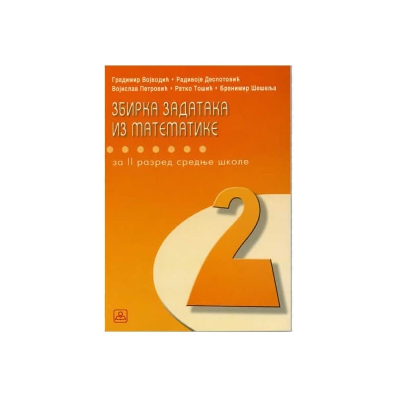 Zbirka zadataka iz matematike za 2. razred dva časa nedeljno