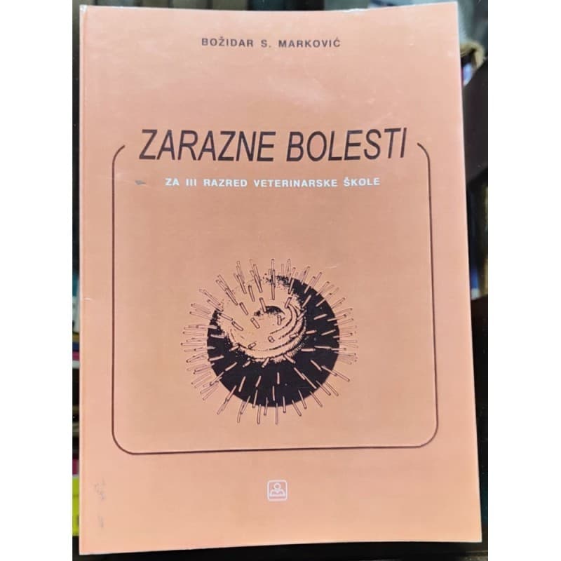 Zarazne bolesti za III veterinarske škole