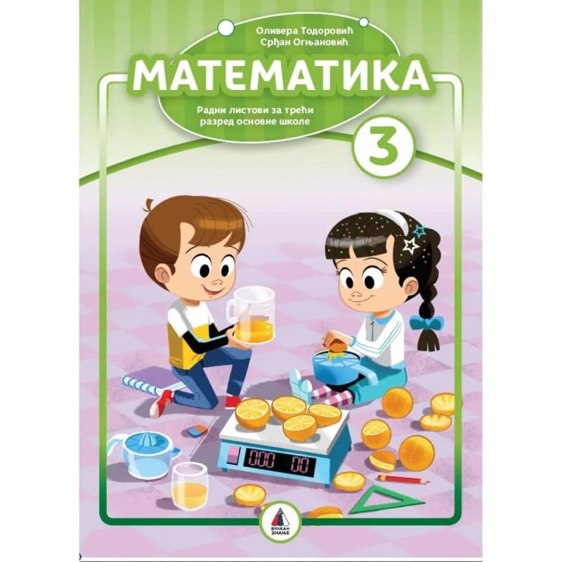 Matematika 3 – Radni listovi za 3 razred osnovne škole – Vulkan