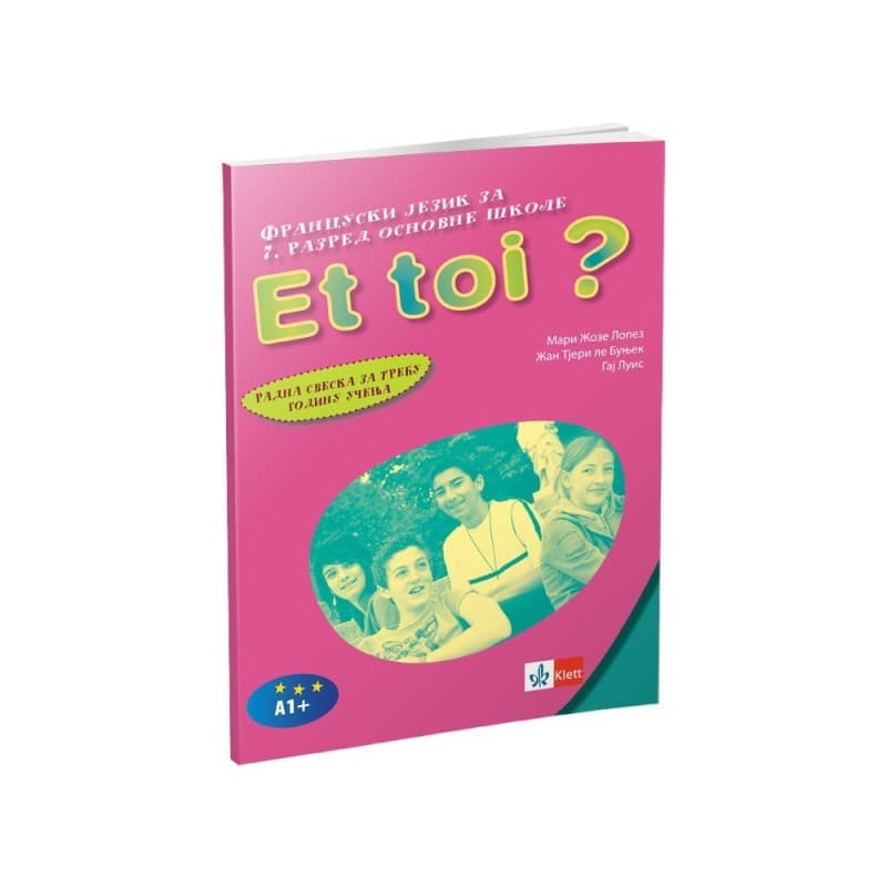 Francuski jezik 7 Et toi? 3, radna sveska