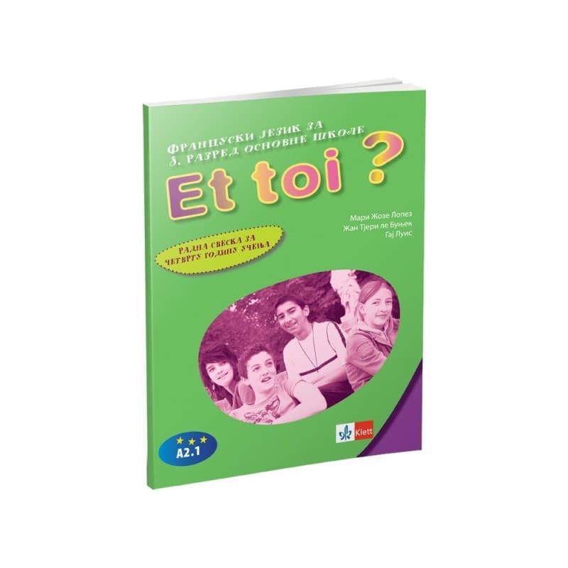 Francuski jezik 8 Et toi? 4, radna sveska