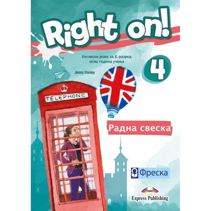 Engleski jezik 8-Radna sveska-Right on 4